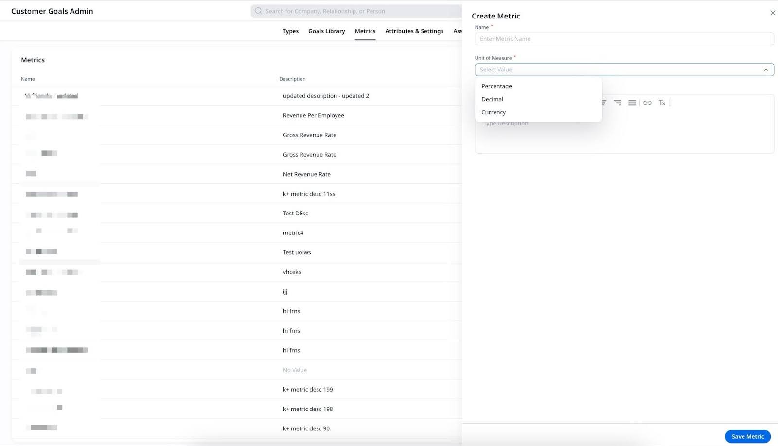 Cloning an existing metric from the metrics list.