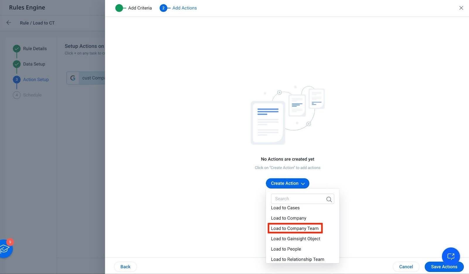 Admins can load the company team by navigating to Administration > Rules Engine > Action Setup