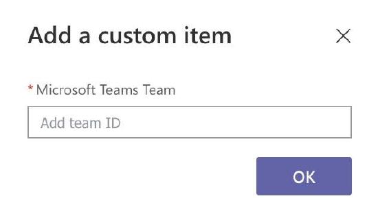 Add a custom item from the dropdown list to specify a custom team and channel.