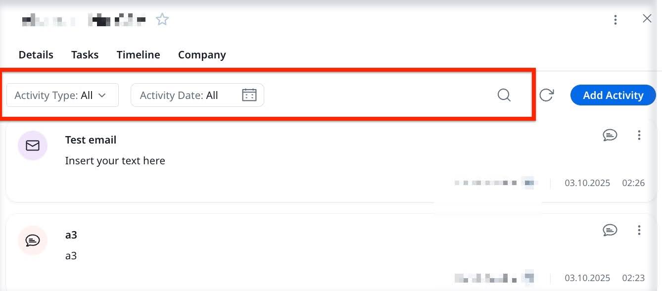 Search and filter the activities based on the Activity Type and Date in the Timeline tab