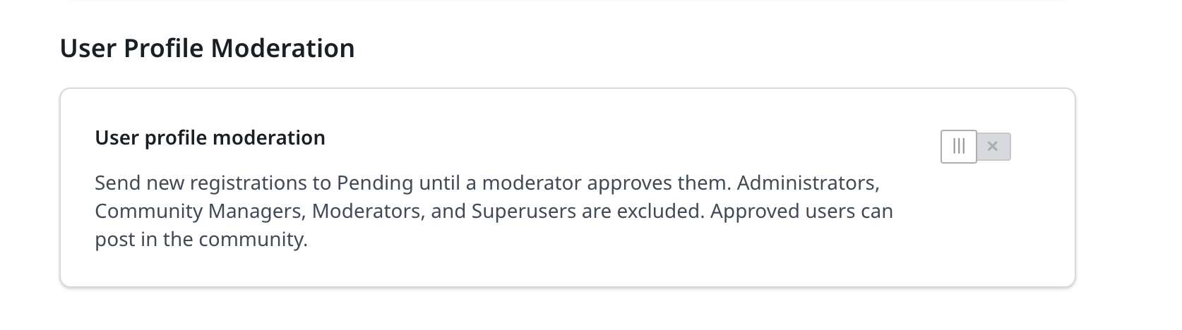 User Profile Moderation Settings