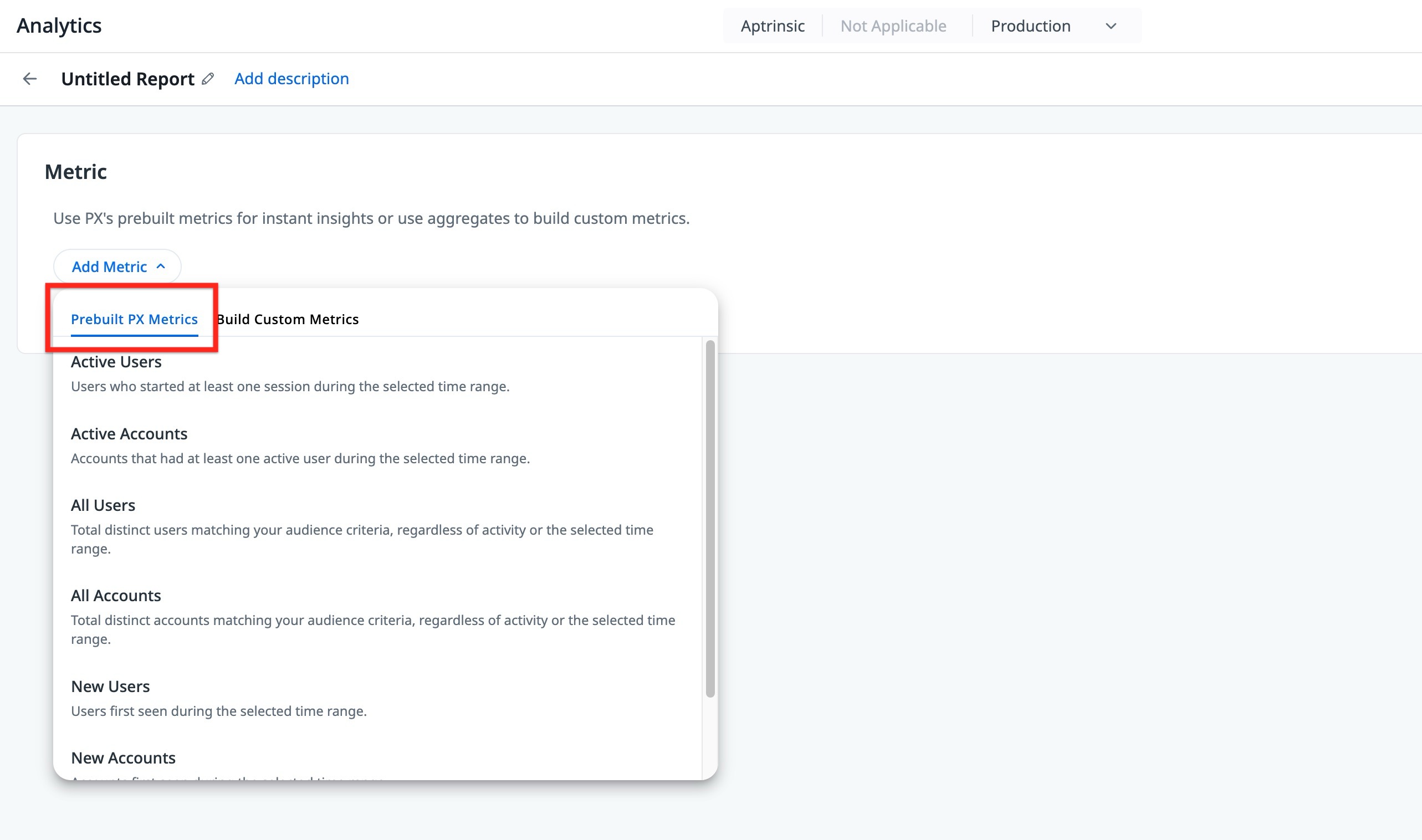 Add Metric menu showing a list of prebuilt PX metrics, including Active Users, Active Accounts, All Users, and New Users.